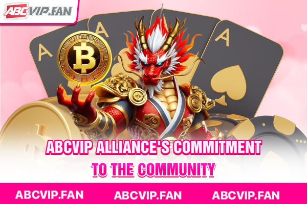 ABCVIP Alliance's commitment to the community