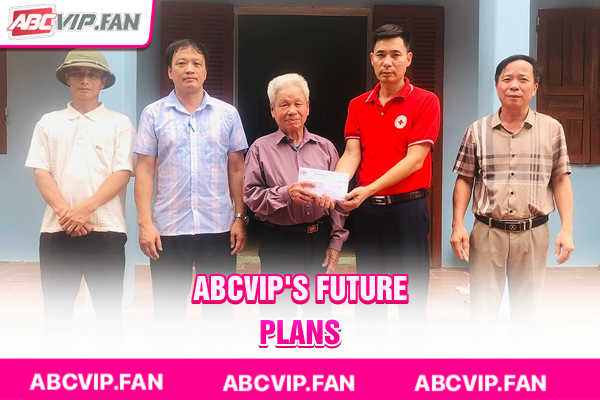 ABCVIP's future plans