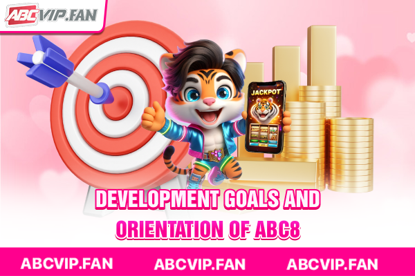 Development goals and orientation of ABC8