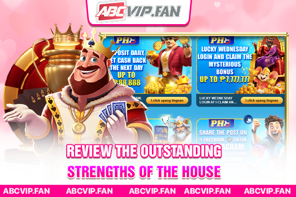Review the outstanding strengths of the house
