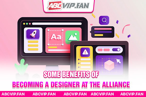 Some benefits of becoming a Designer at the alliance