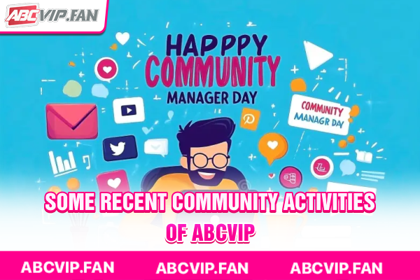 Some recent community activities of ABCVIP